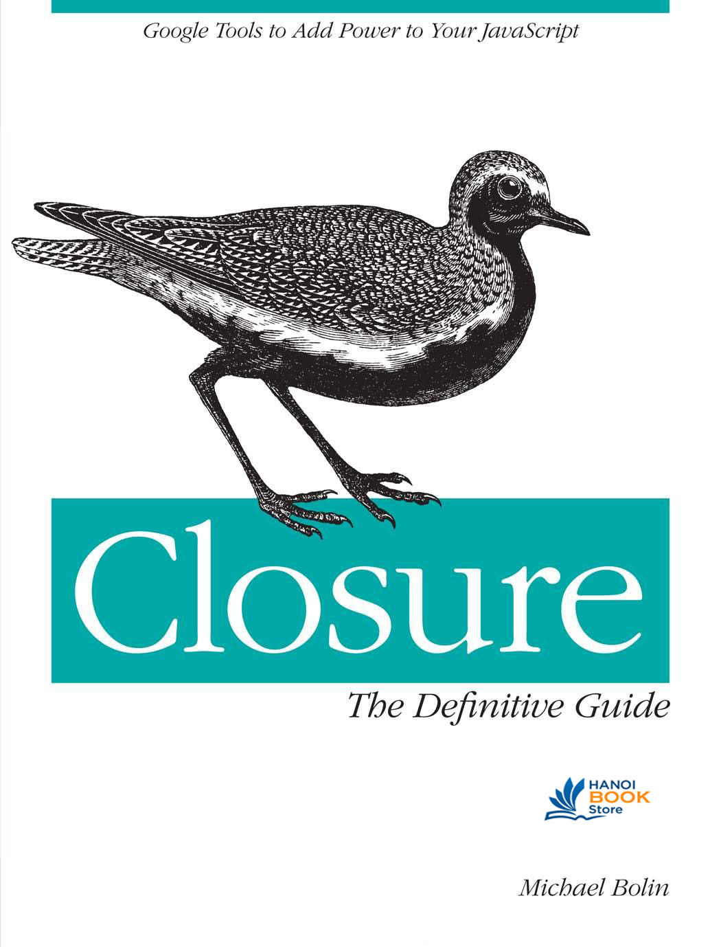 Closure: The Definitive Guide