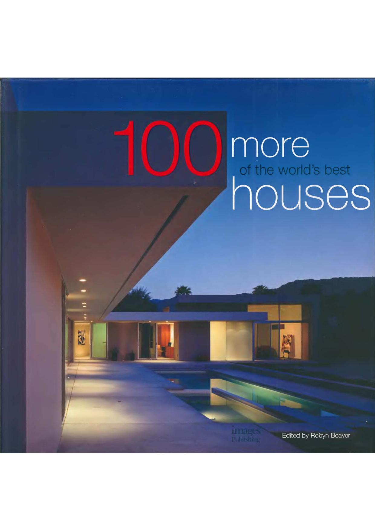 Another 100 of World's best houses