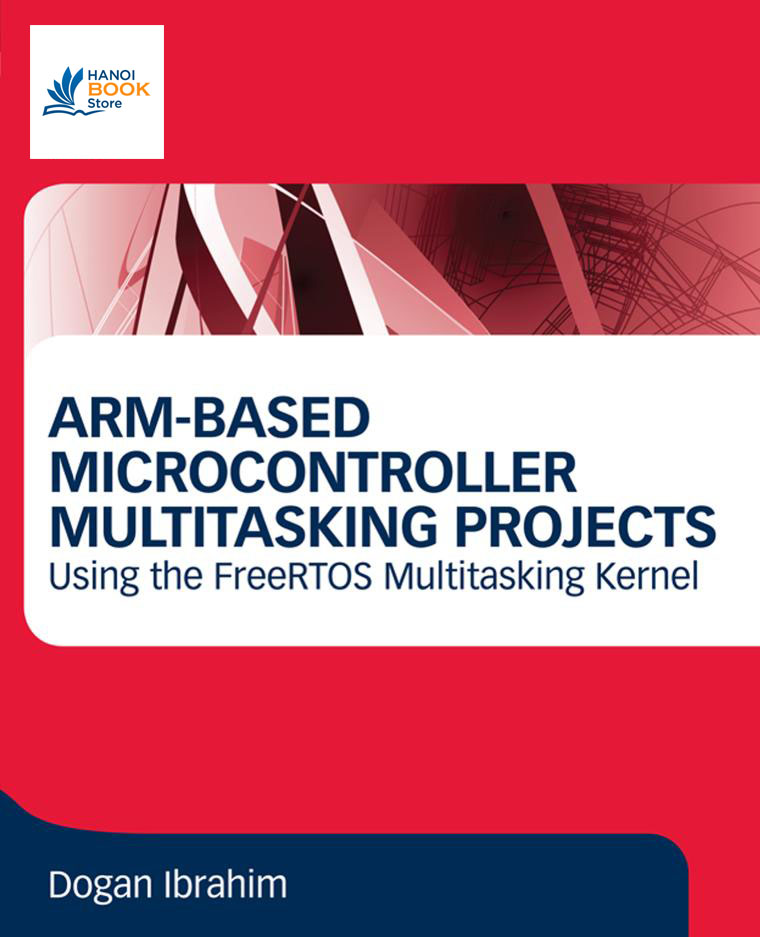 ARM-Based Microcontroller Multitasking Projects