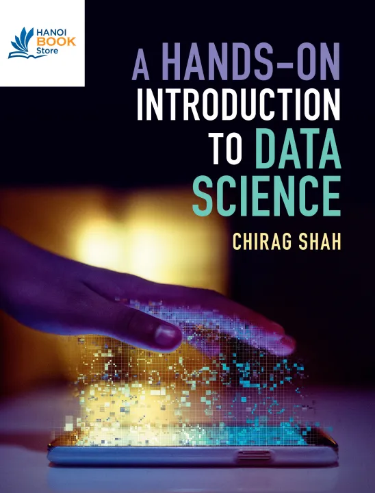 A Hands-On Introduction to Data Science