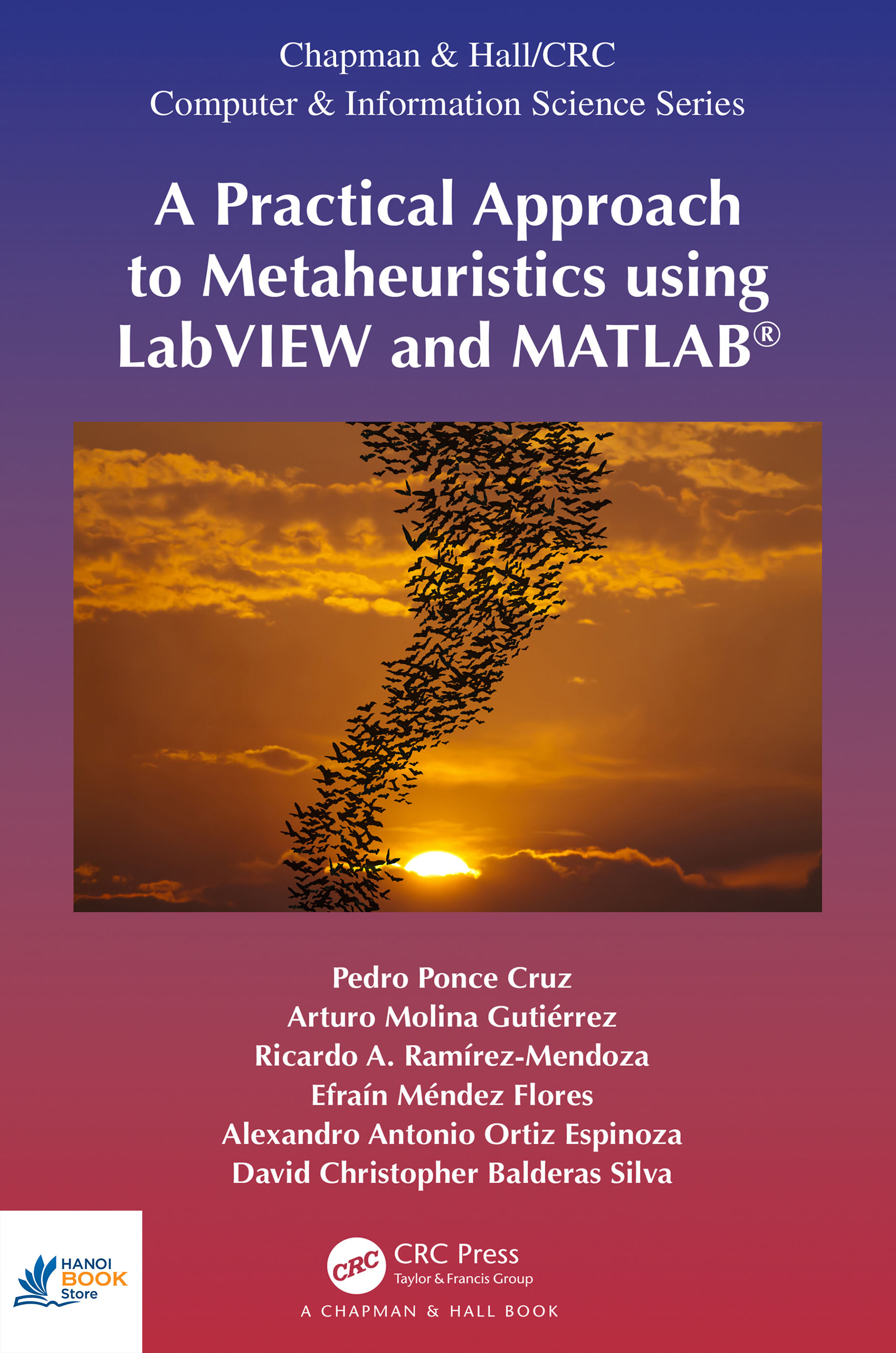 Sách A Practical Approach to Metaheuristics using LabVIEW and MATLAB®