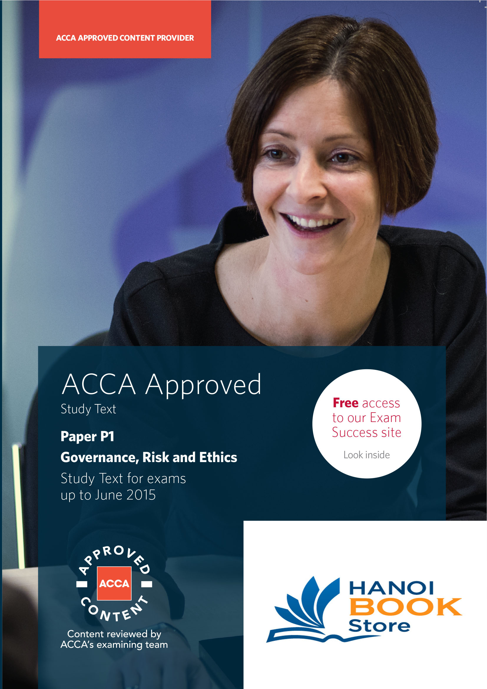 ACCA. Paper P1 Governance, Risk and Ethics. Study Text