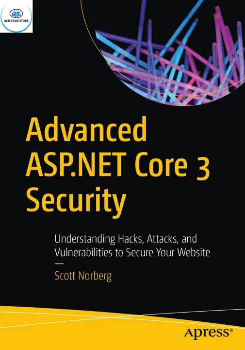 Advanced ASP.NET Core 3 Security