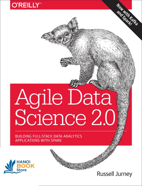 Agile Data Science 2.0 Building Full-Stack Data