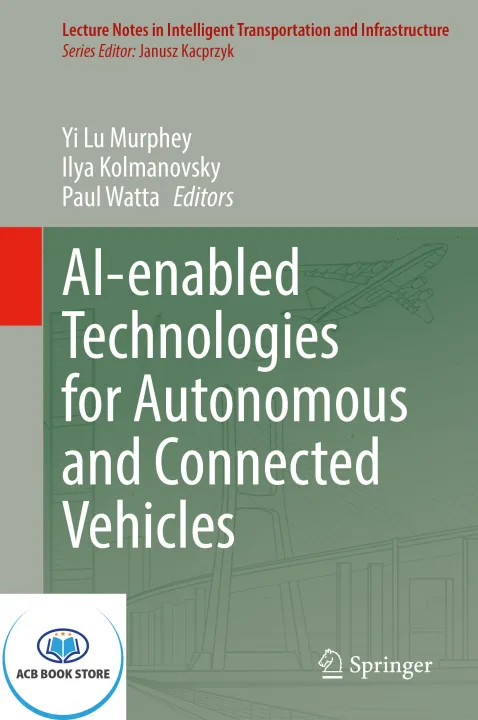 AI-enabled Technologies for Autonomous and Connected Vehicles - Sala Bookstore