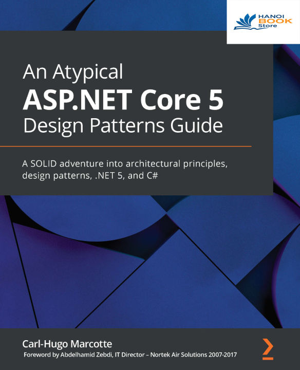 An Atypical ASP.NET Core 5 Design Patterns Guide