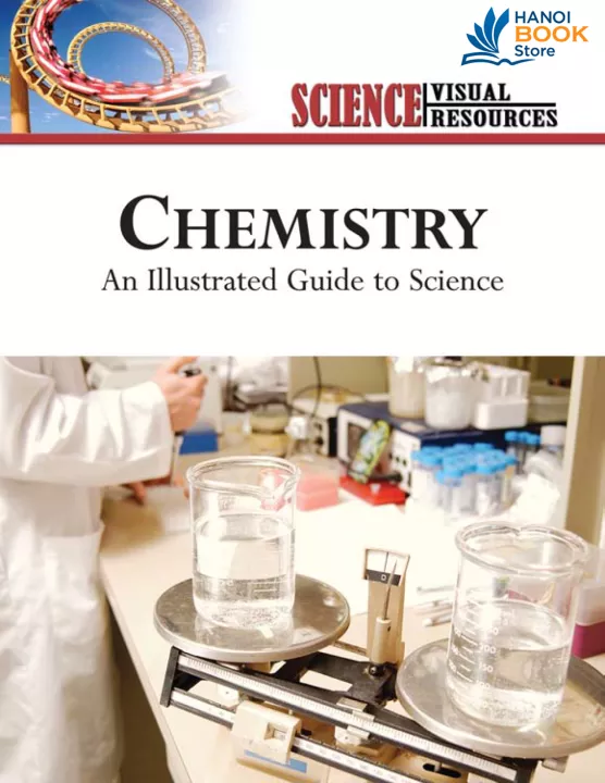 An Illustrated Guide to Science - CHEMISTRY ( savchs màu)