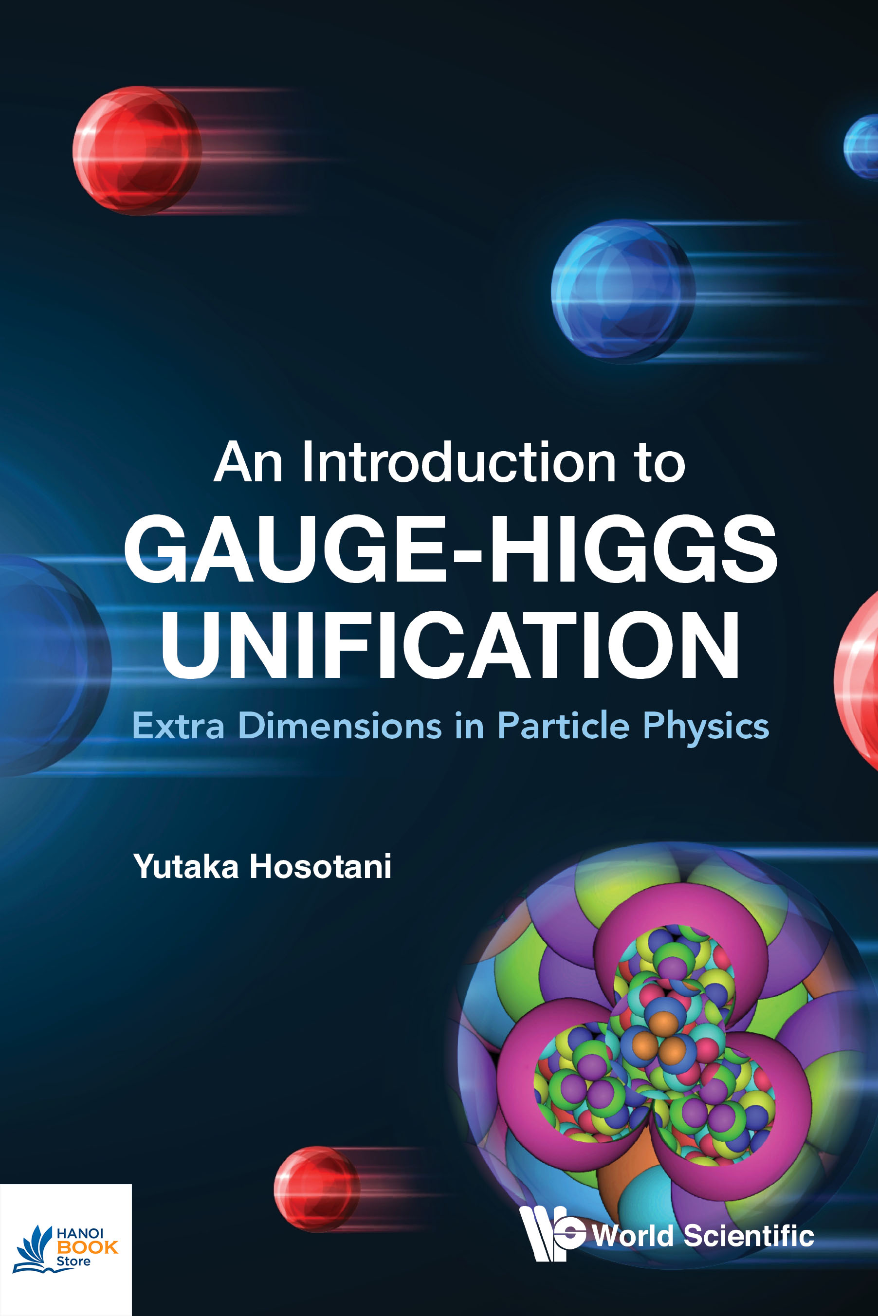 Sách An Introduction To Gauge-higgs Unification Extra Dimensions In Particle Physics