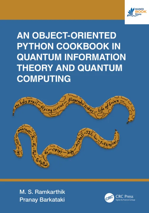 An Object-Oriented Python Cookbook in Quantum Information Theory and Quantum Computing - Sala Bookstore