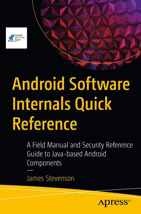 Android Software Internals Quick Reference