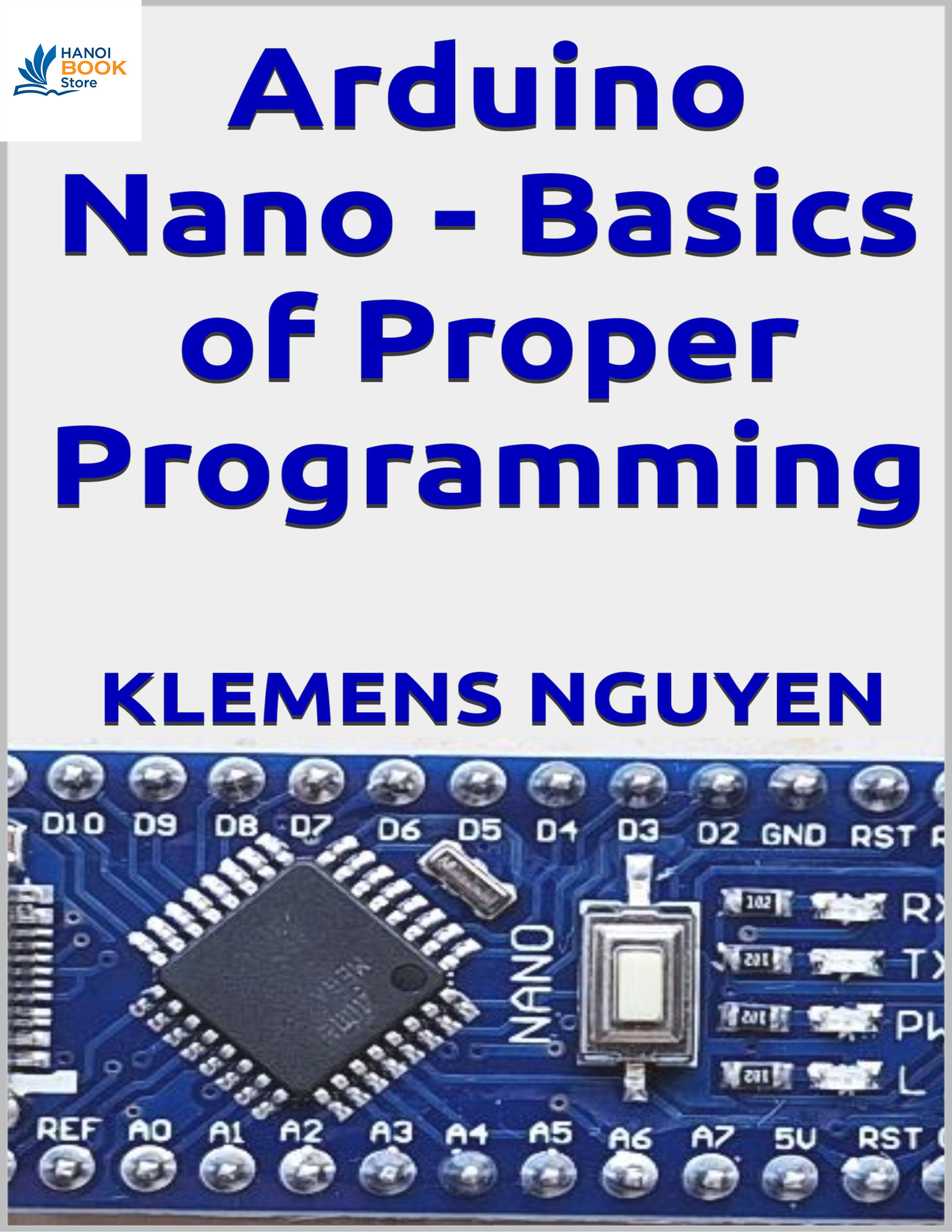 Sách Arduino Nano - Basics of Proper Programming