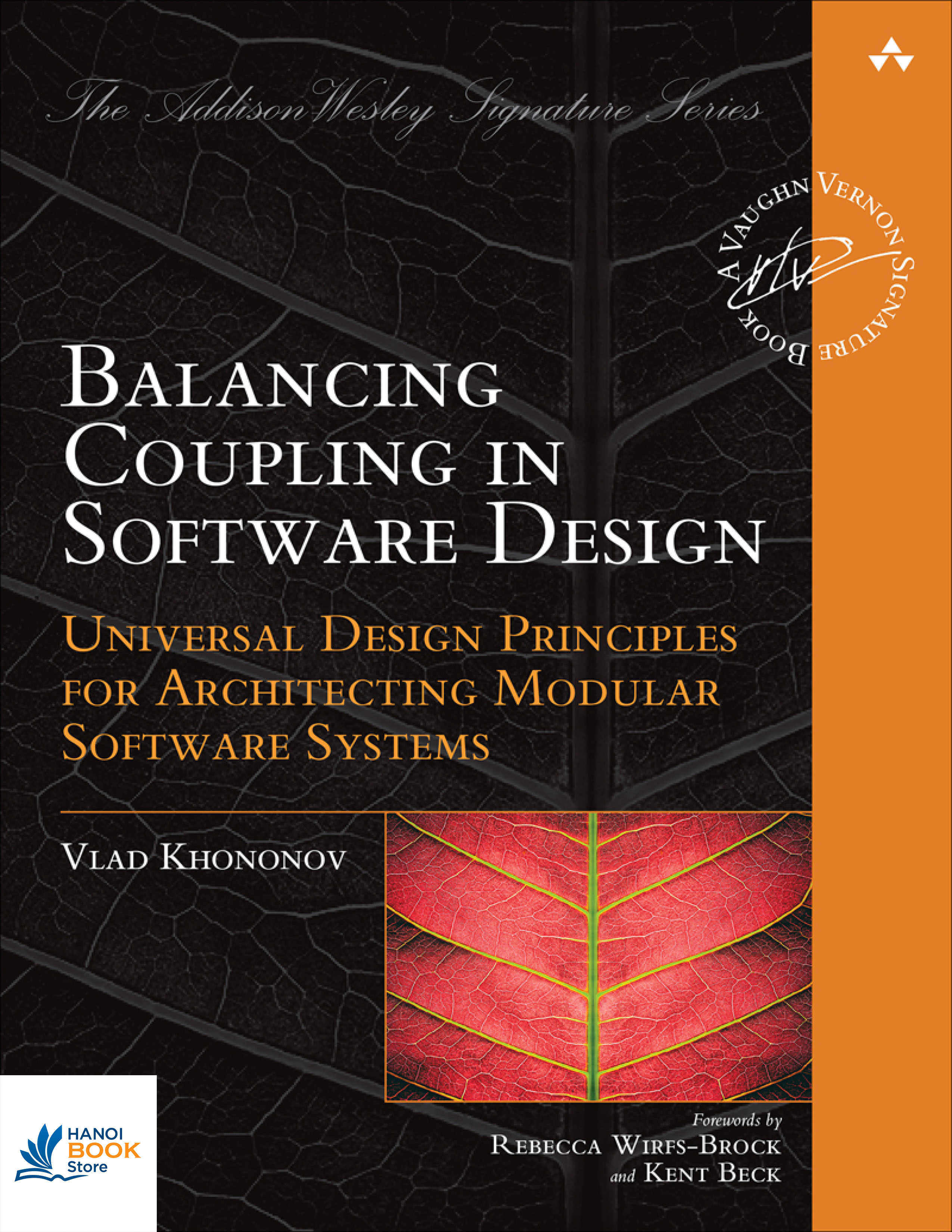 Sách Balancing Coupling in Software Design Universal Design Principles for Architecting Modular Software Systems