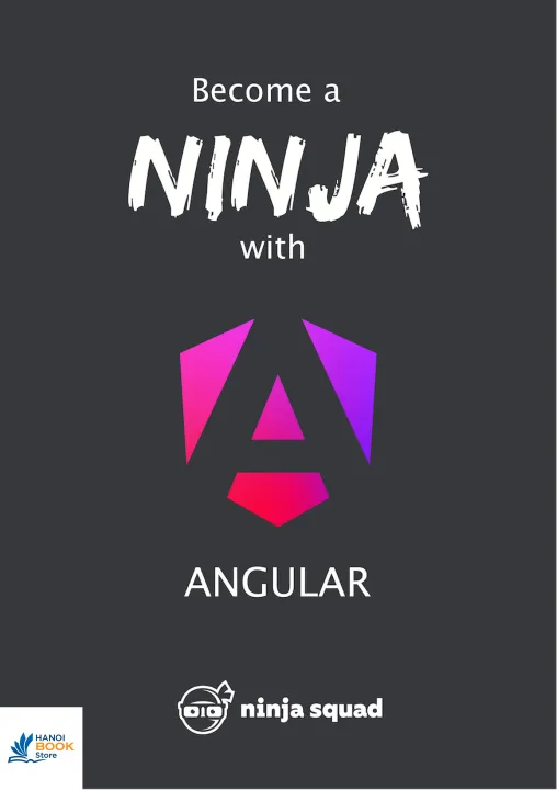 Become a ninja with Angular