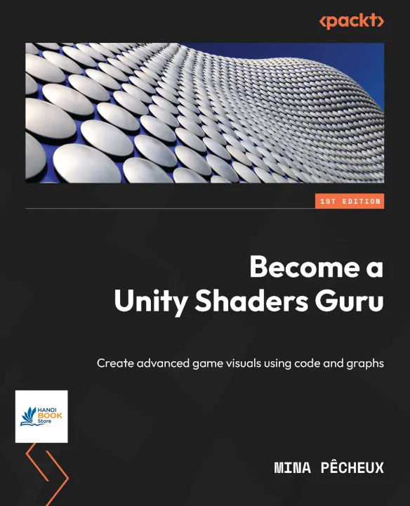 Become a Unity Shaders Guru