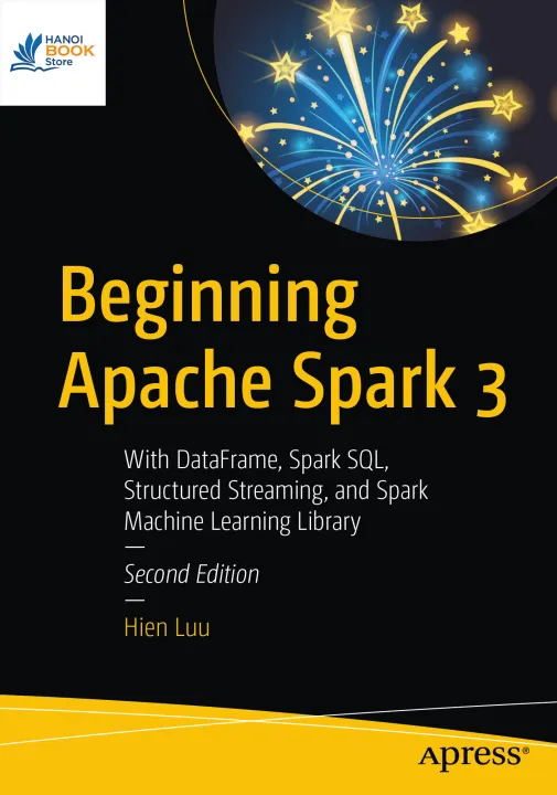 Beginning Apache Spark 3