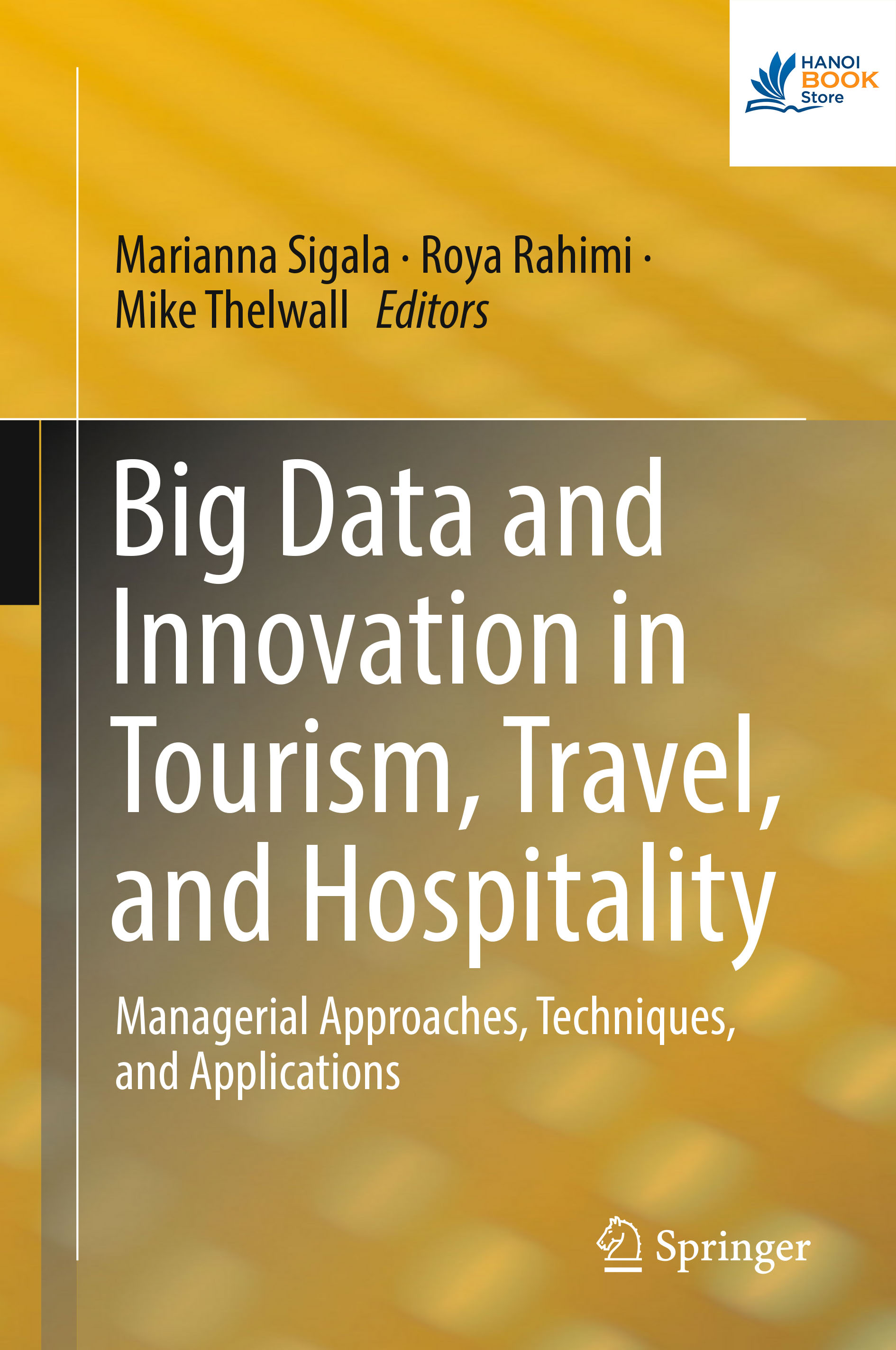 Sách Big Data and Innovation in Tourism, Travel, and Hospitality Managerial Approaches