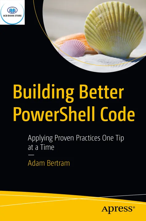 Building Better PowerShell Code - Sala Bookstore
