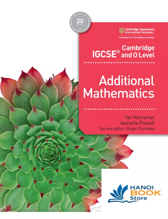 Cambridge IGCSE and O Level Additional Mathematics ( Sach den trang )