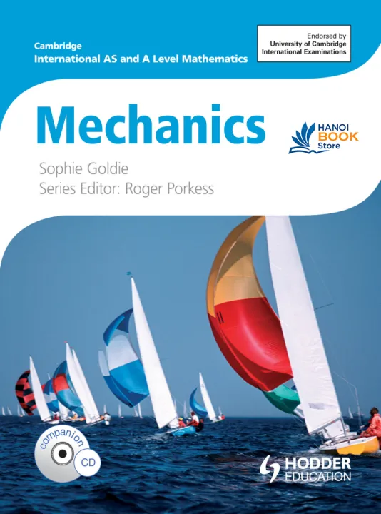 Cambridge International AS and A Level Mathematics Mechanics