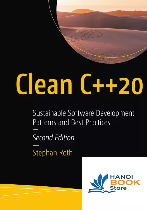 Clean C++20 Sustainable Software Development Patterns and Best Practices