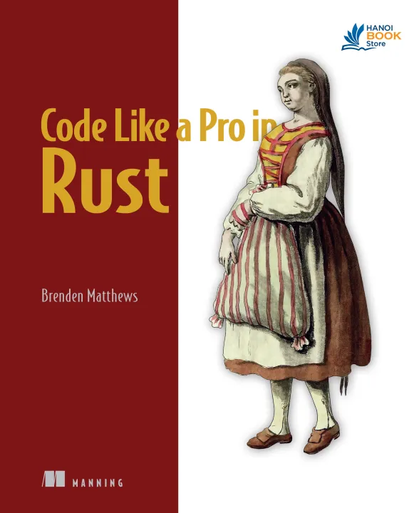 Code Like a Pro in Rust