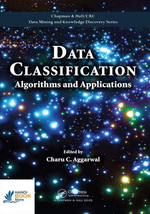 Data Classification Algorithms and Applications ( sách tiếng anh)