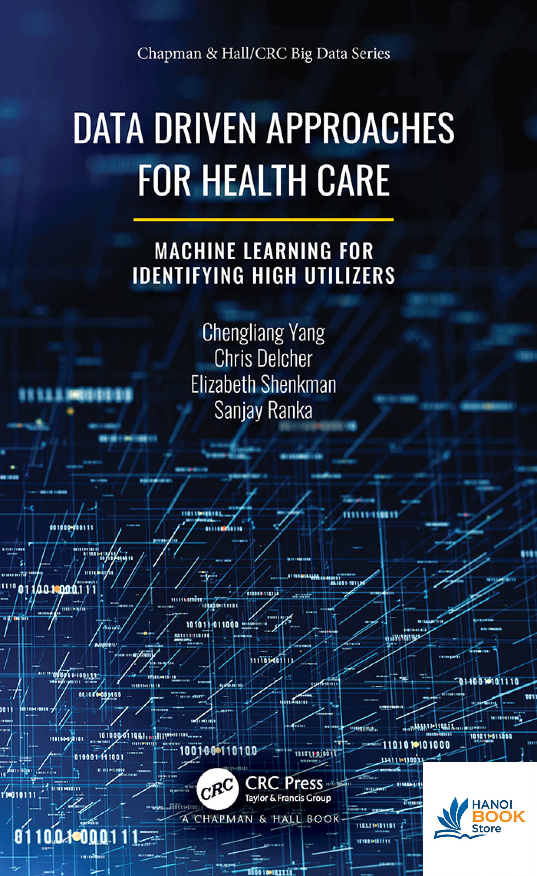 Sách Data Driven Approaches for Healthcare Machine Learning for Identifying High Utilizers