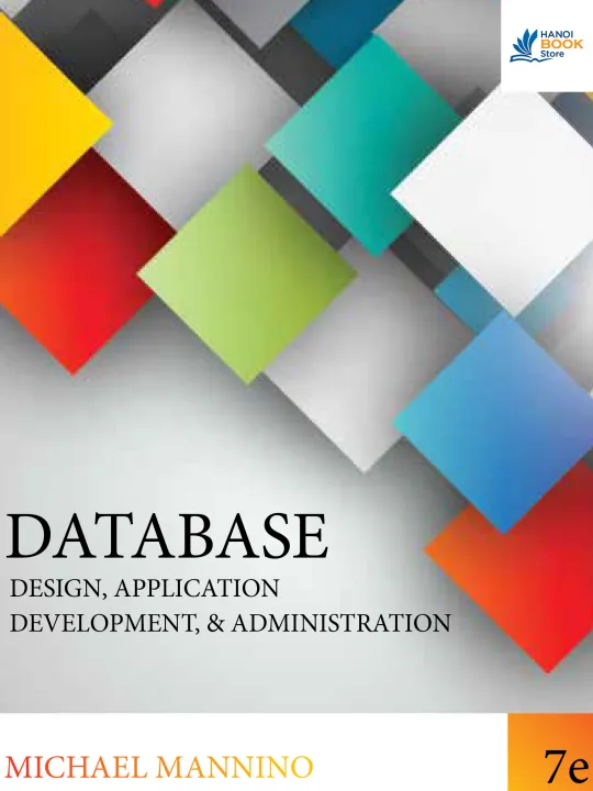 Database Design, Application Development, and Administration