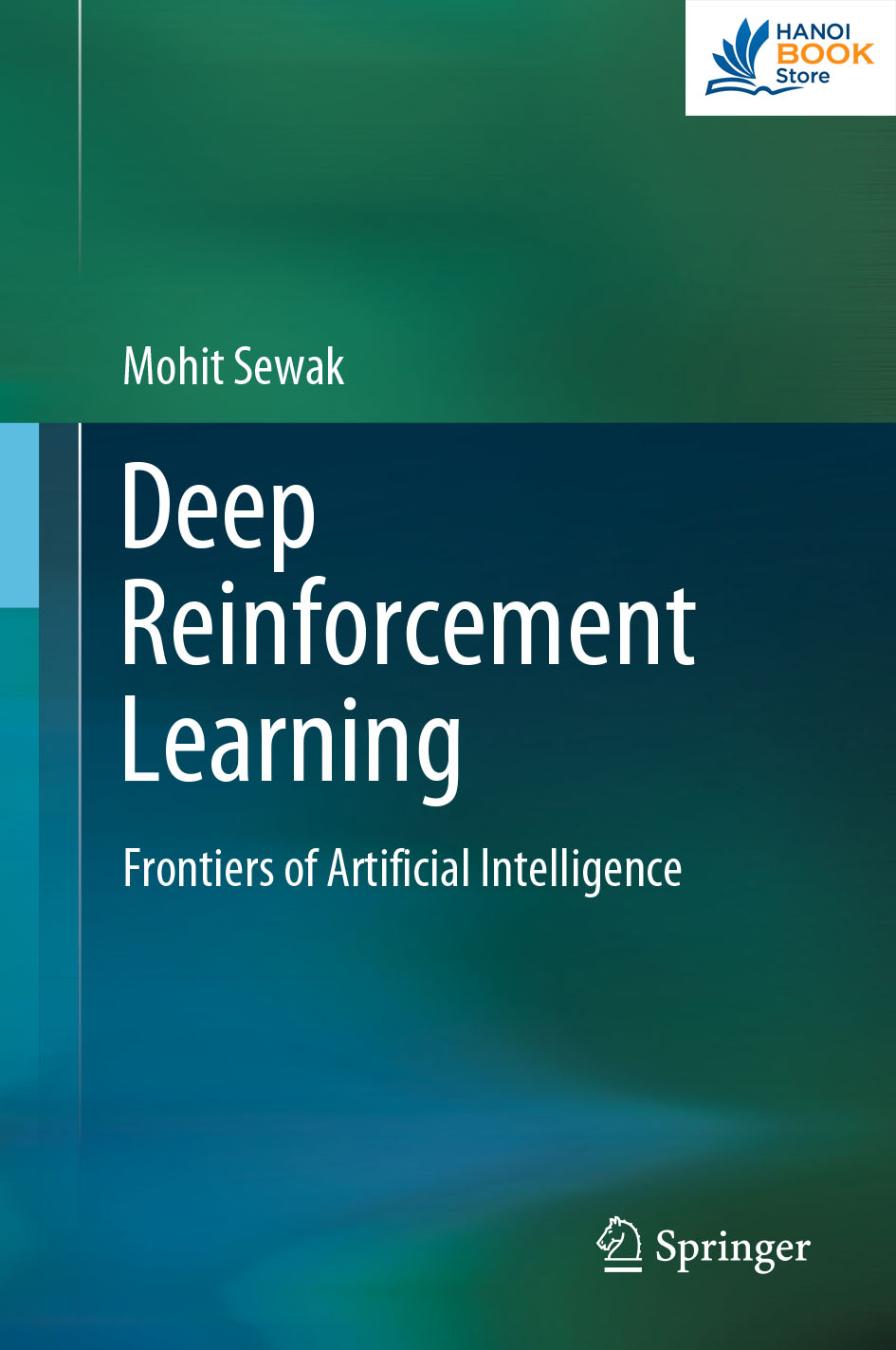 Deep Reinforcement Learning Frontiers of Artificial Intelligence