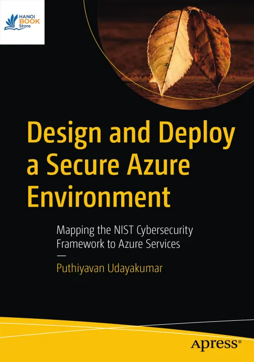 Design and Deploy a Secure Azure Environment