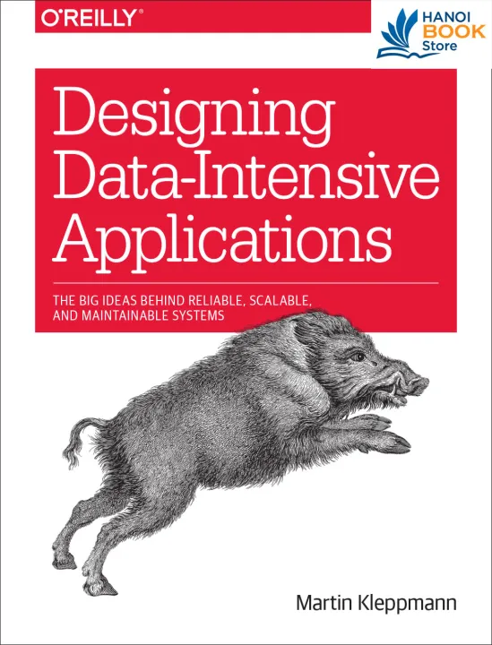 Designing Data-Intensive Applications