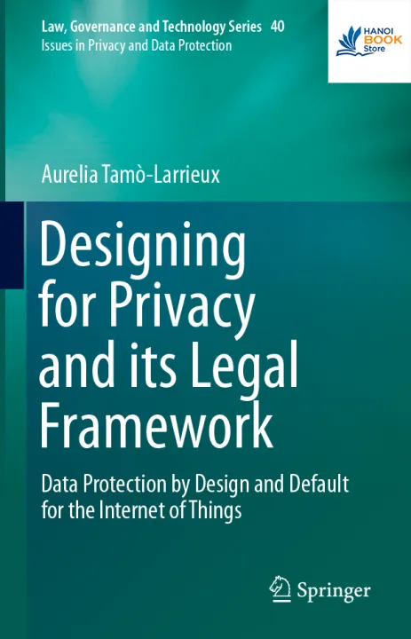 Designing for Privacy and its Legal Framework - Sala Bookstore