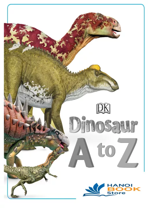 DINOSAURS A TO Z (Sách màu)