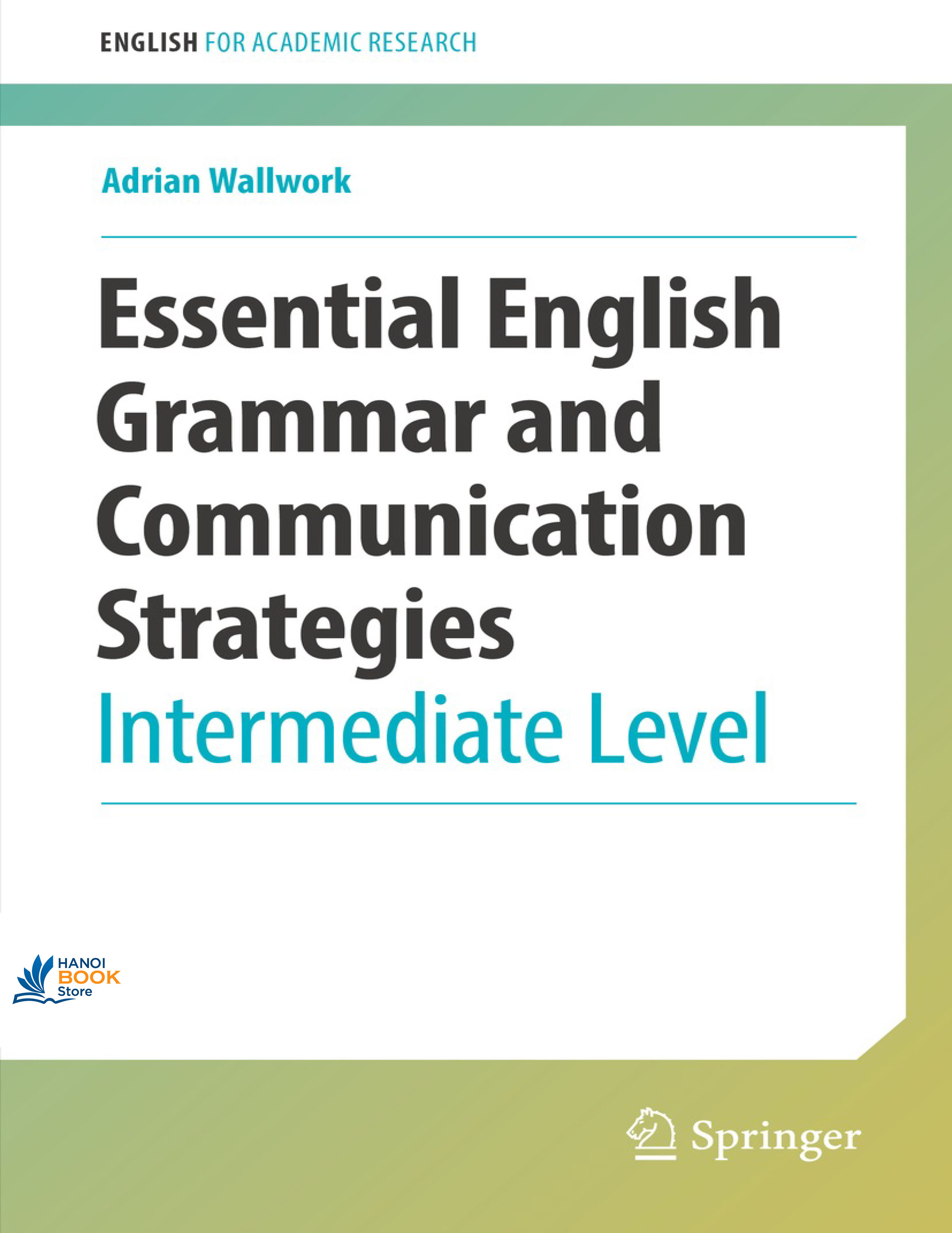Sách Essential English Grammar and Communication Strategies Intermediate Level