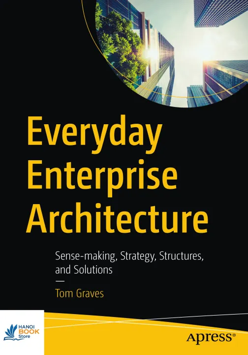 Everyday Enterprise Architecture