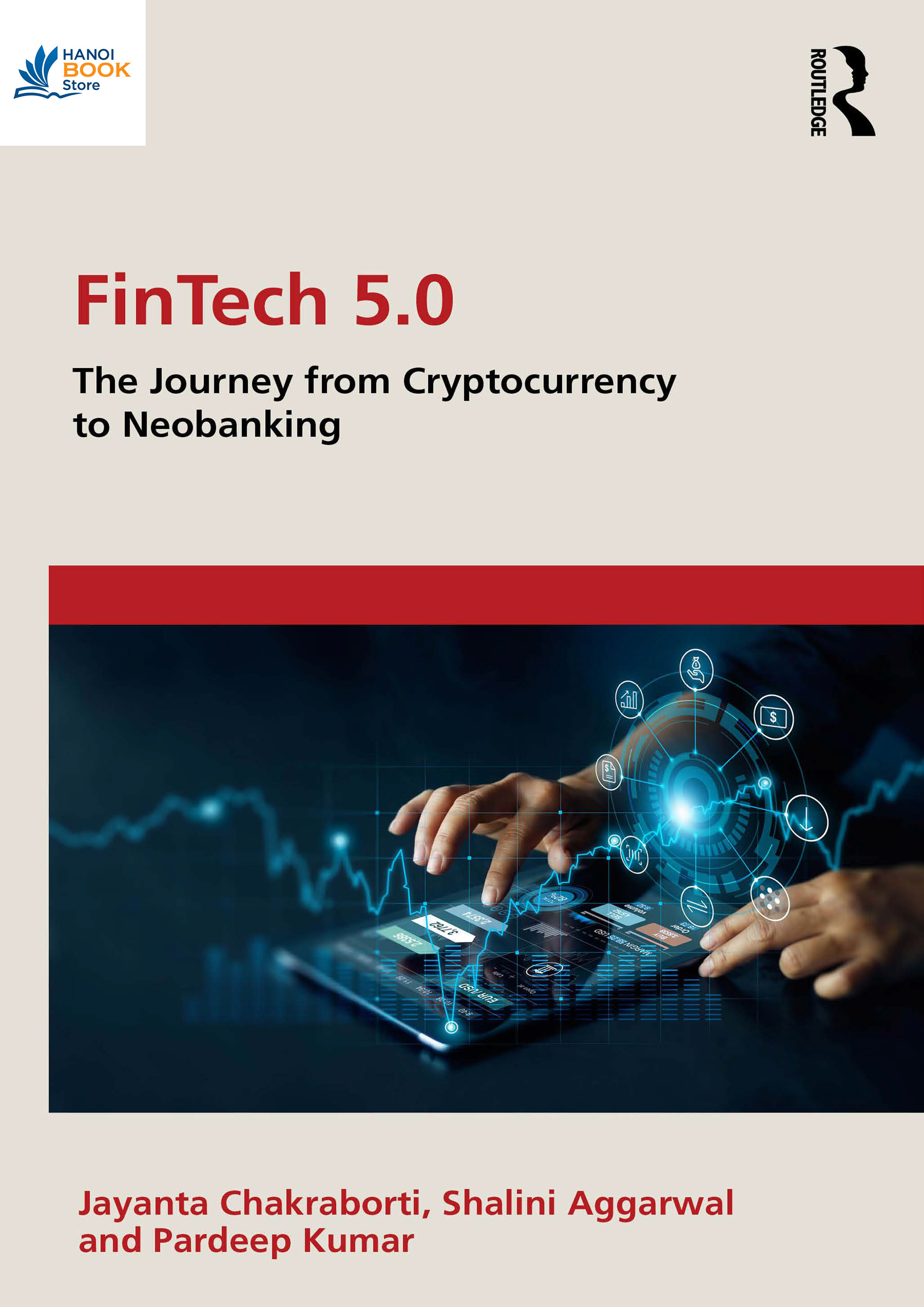 Sách FinTech 5.0 The Journey from Cryptocurrency to Neobanking