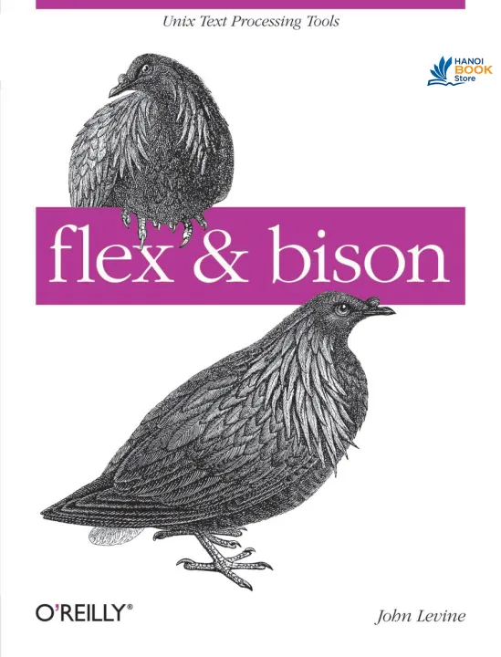 flex bison - Unix Text Processing Tools