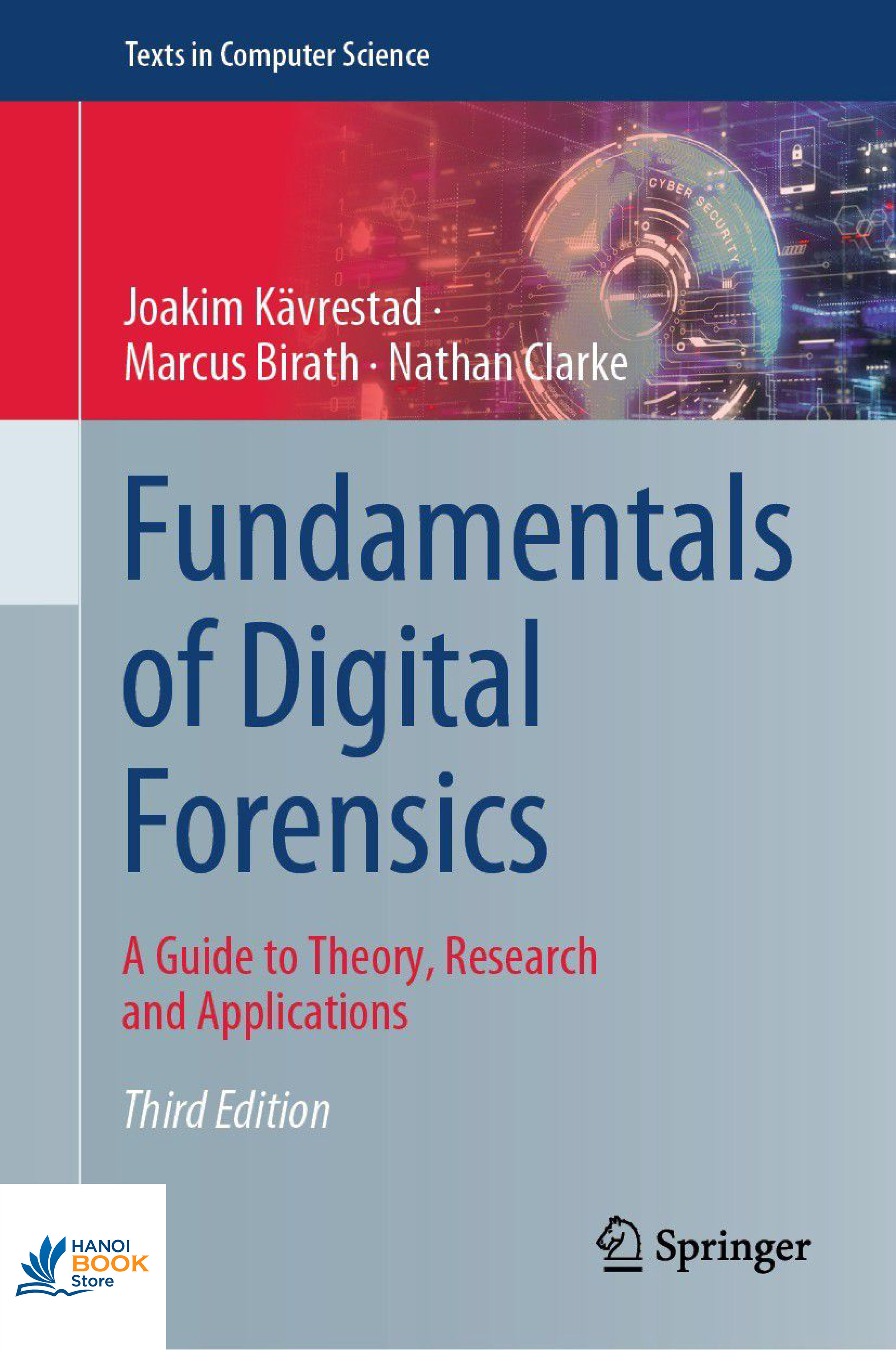 Sách Fundamentals of Digital Forensics A Guide to Theory, Research and Applications 3rd Edition