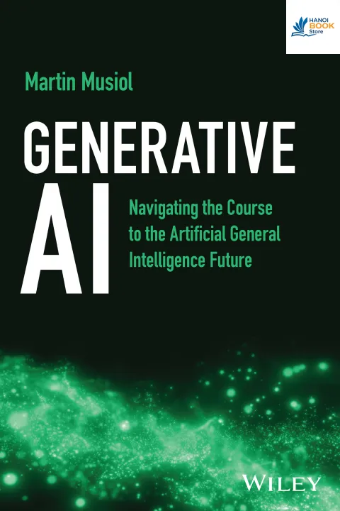 Generative AI Navigating the Course to the Artificial General Intelligence Future