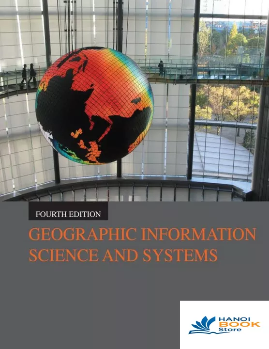 Geographic Information Science and Systems 2015 (Sách màu)