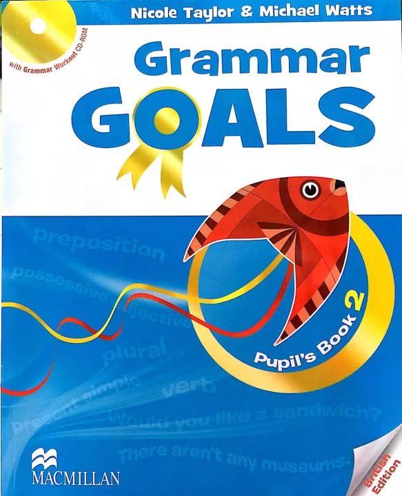 Grammar Goals. Level 2. Pupils Book (sách màu)