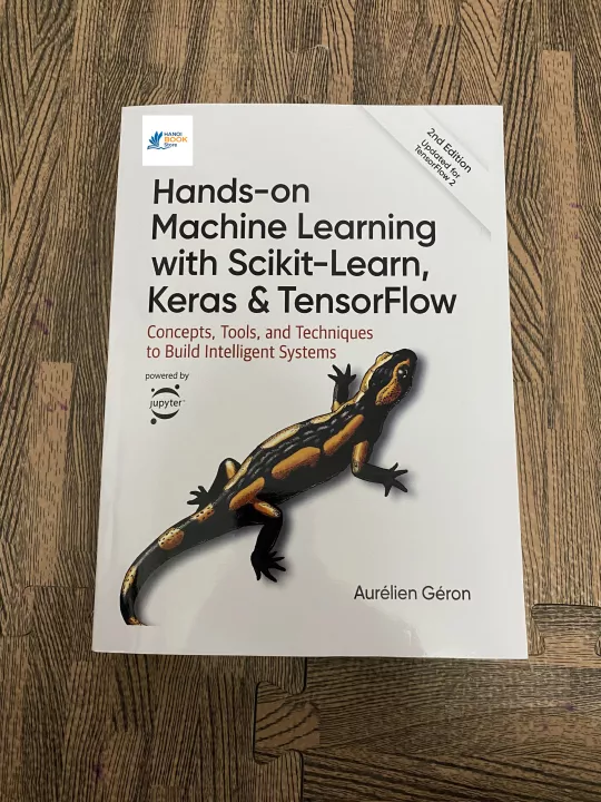 Hands-On Machine Learning with Scikit-Learn