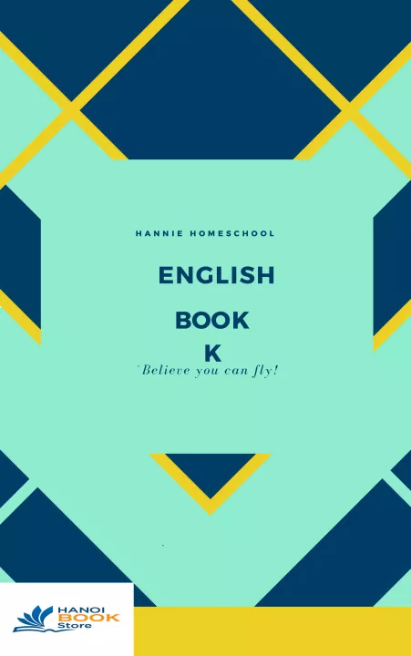HANNIE HOMESCHOL ENGLISH BOOK K (Sách đen trắng)