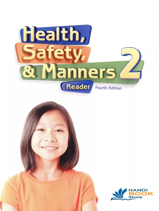Health, Safety & Manners 2 Reader 4th Edition (Sách màu)