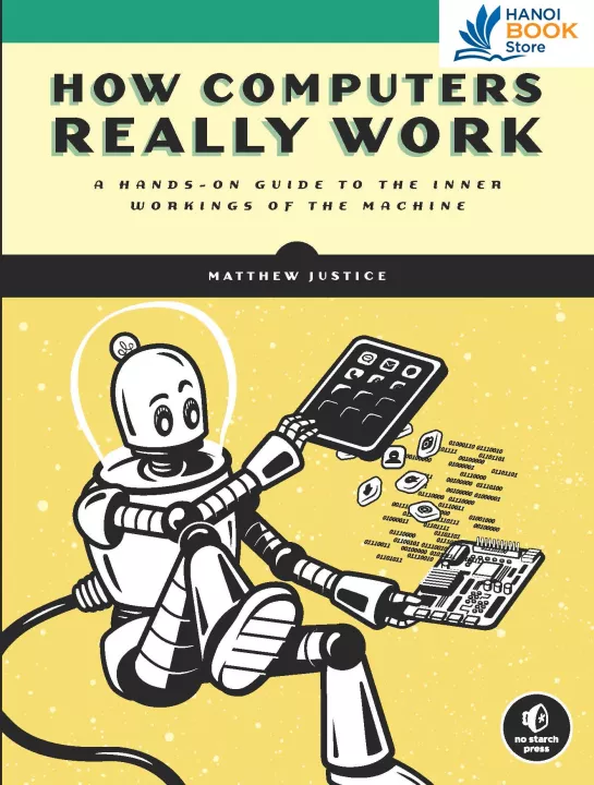 How Computers Really Work