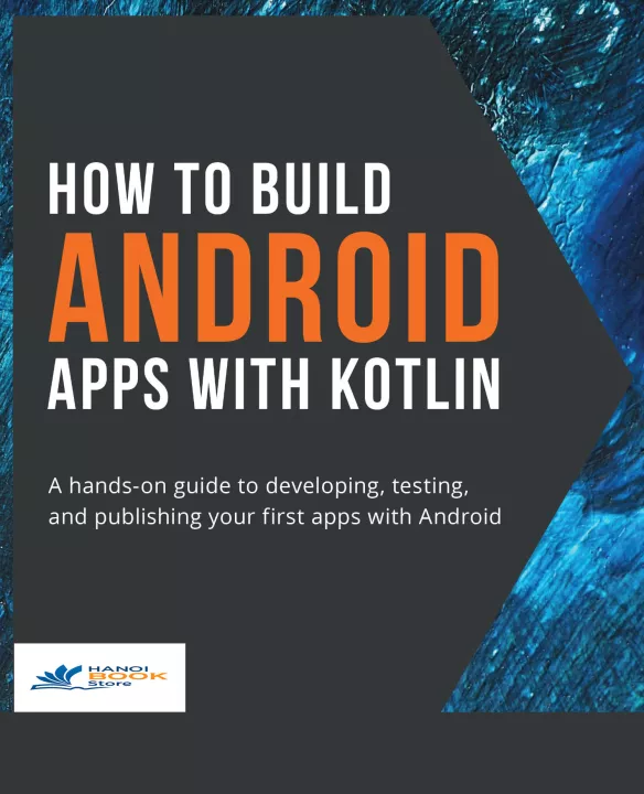 How to Build Android Apps with Kotlin