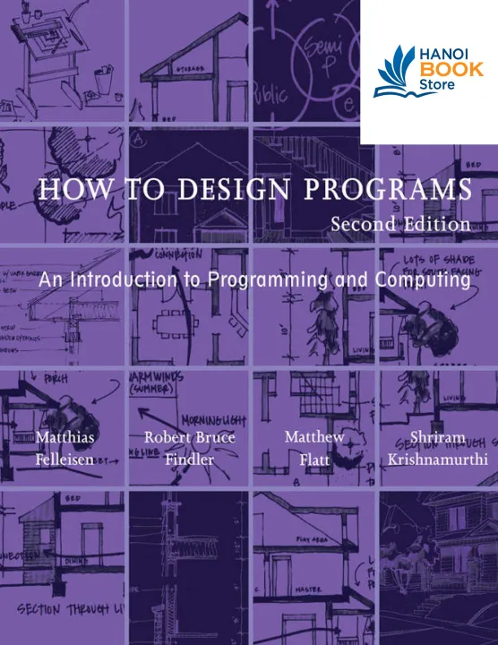 How to Design Programs An Introduction to Programming and Computing, 2nd Edition