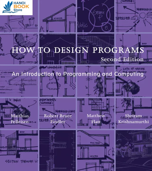 How to Design Programs An Introduction to Programming and Computing
