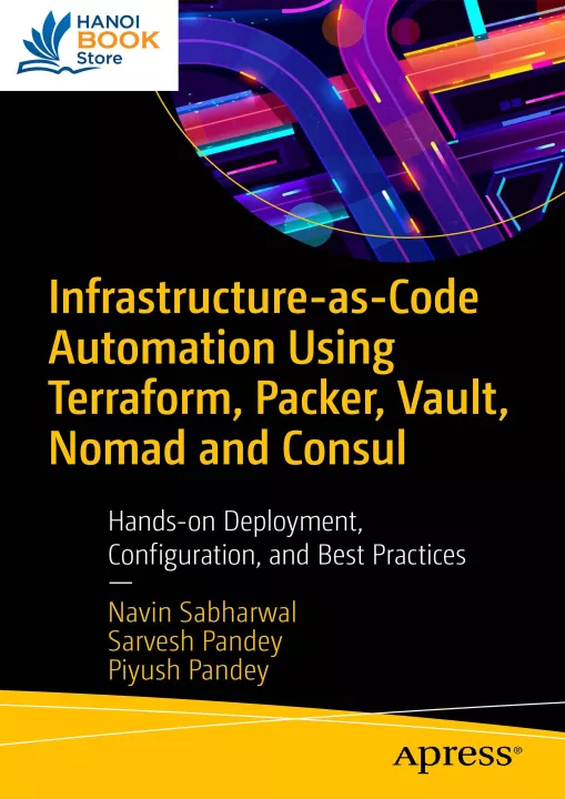 Infrastructure-as-Code Automation Using Terraform, Packer, Vault, Nomad and Consul