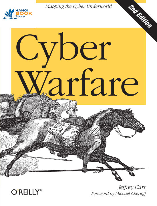 Inside cyber warfare mapping the cyber underworld (Jeffrey Carr)